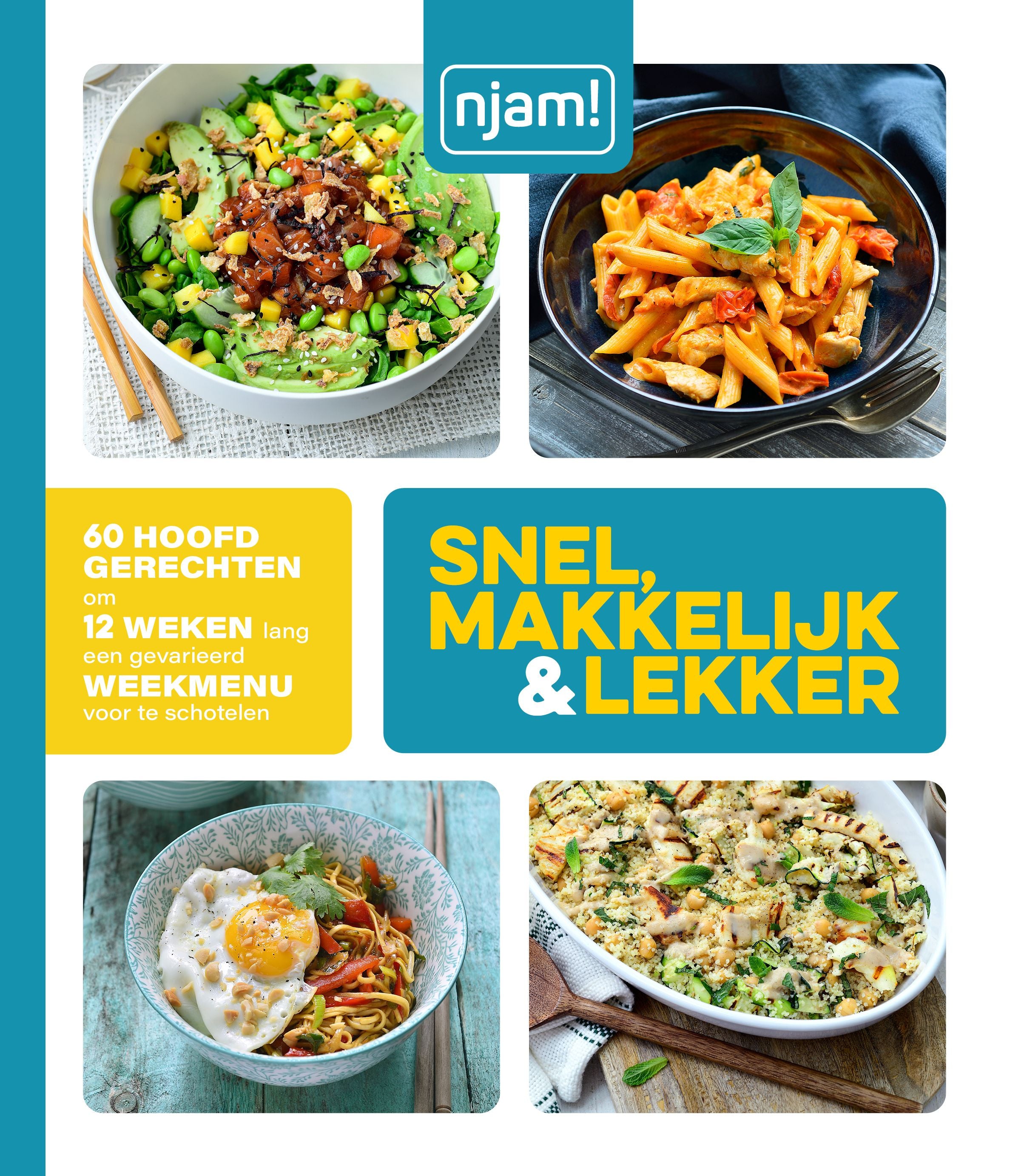 njam! "Snel, makkelijk & lekker"